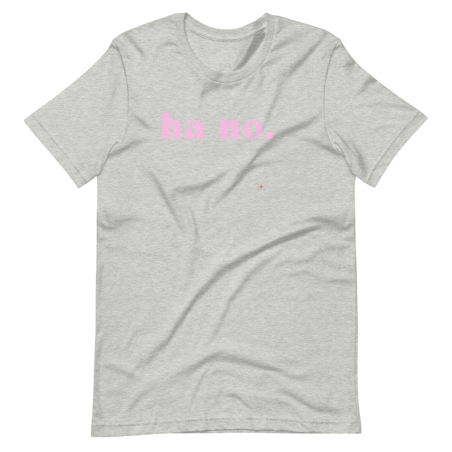 Ha No T-shirt