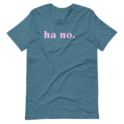 Ha No T-shirt